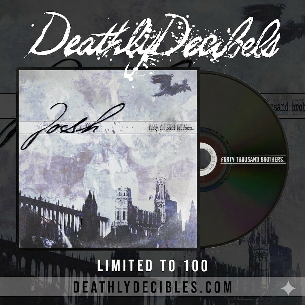 Josh - Forty Thousand Brothers…